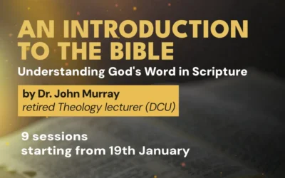 An Introduction to the Bible – Understanding God’s Word in Scripture