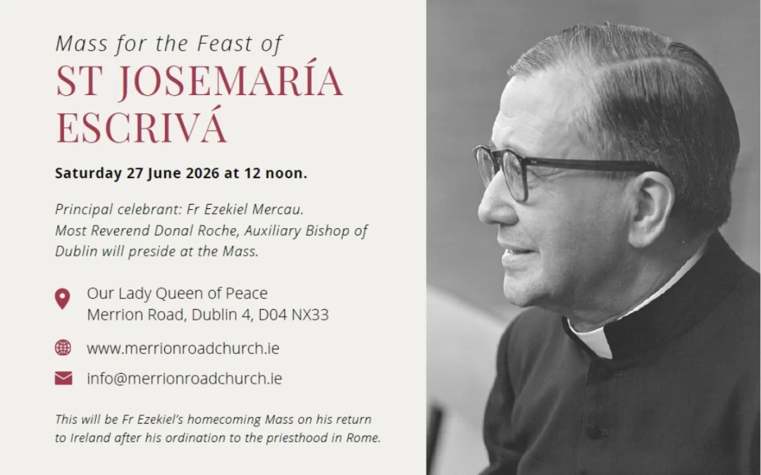 Mass for the Feast of St Josemaría Escrivá